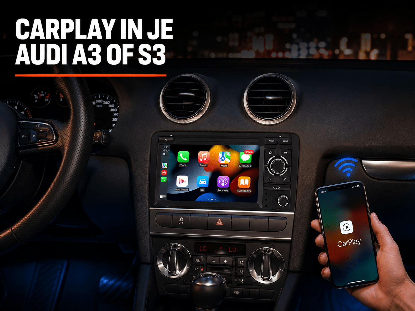 CarPlay in je Audi A3, S3 of RS3: Hoe Werkt Het Multimedia Scherm? - VCTparts.nl